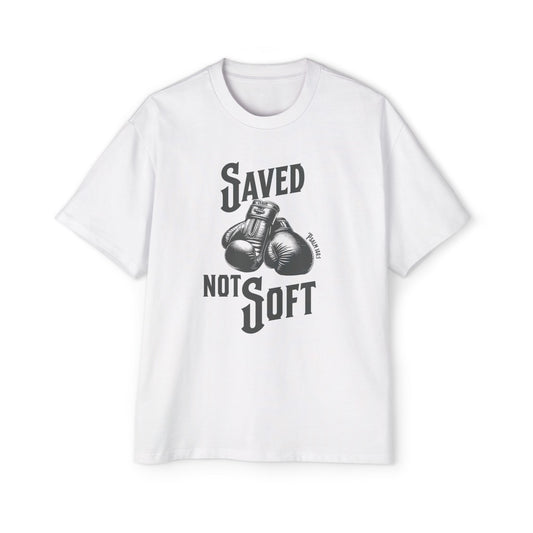 Saved Not Soft Men's Heavy Oversized Tee