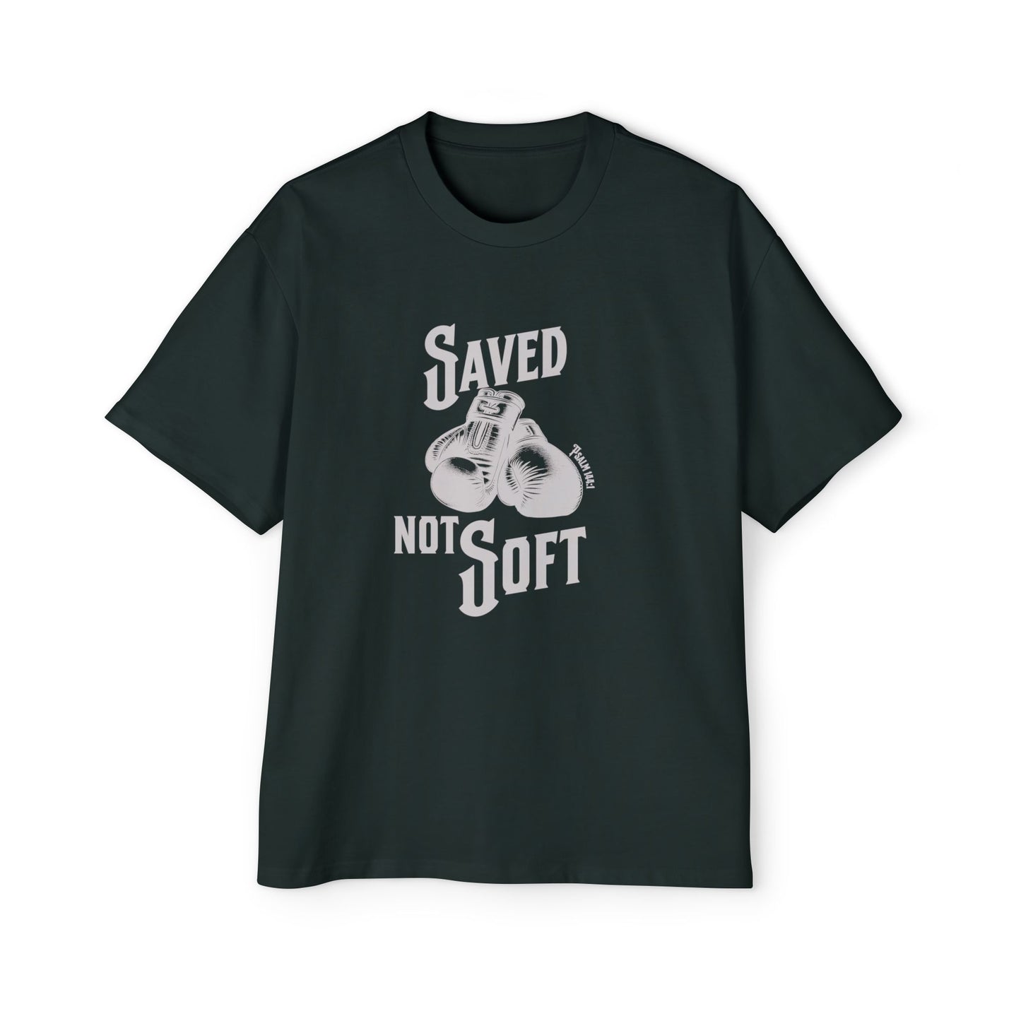 Saved Not Soft Men's Oversized Heavy Tee 2